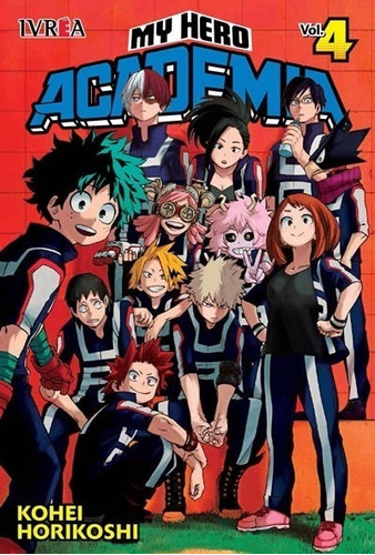 Manga My Hero Academia # 04 - Kohei Horikoshi