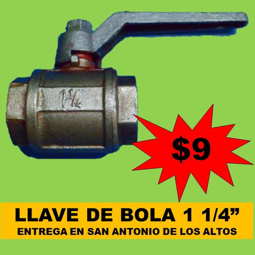 Llave De Paso Rapido De Bola - 1  1/4  - $9