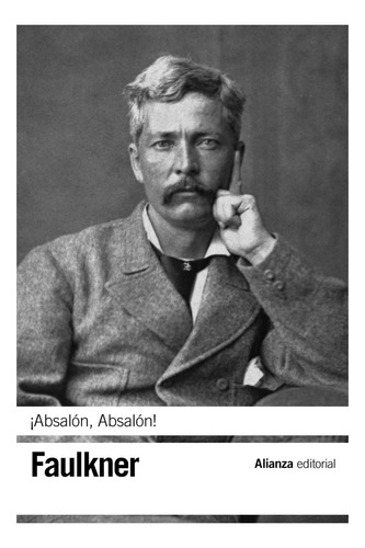 ¡absalón, Absalón! - Faulkner