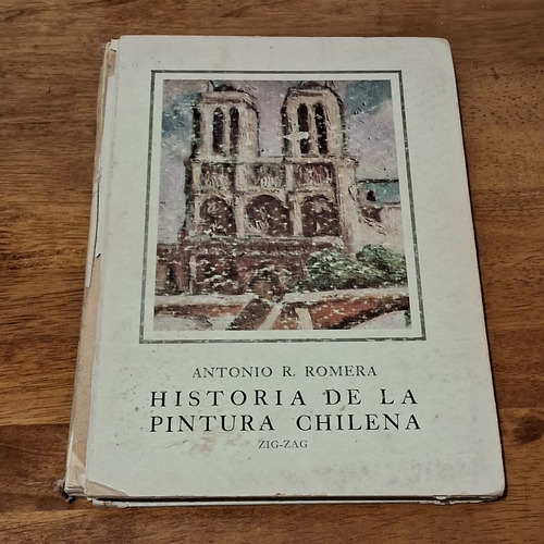 Libro Historia De La Pintura Chilena Antonio Romera 3a Ed 