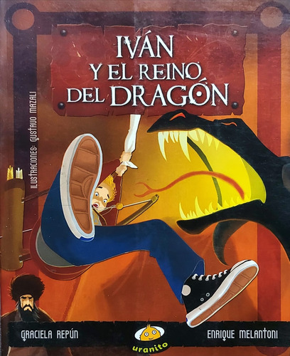 Ivan Y El Reino Del Dragon - ( Con Detalle ) 