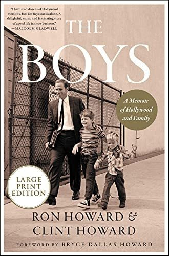 Book : The Boys A Memoir Of Hollywood And Family - Howard,.