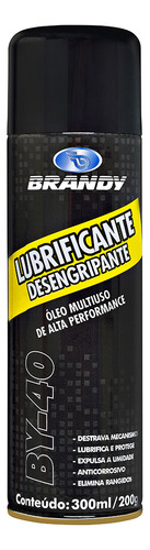 Lubrificante Desengripante By-40 Brandy - 300ml (wd-40)