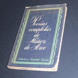 Poesías Completas De Gaspar Núñez De Arce - 1944