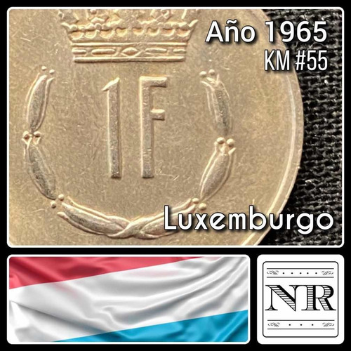 Luxemburgo - 1 Franco - Año 1965 - Km #55 - Jean