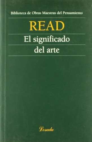 Significado Del Arte, El -   - Herbert Read