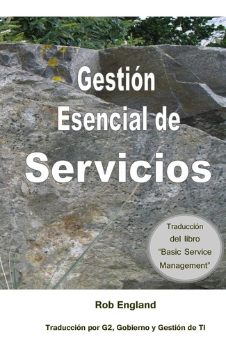 Libro: Gestión Esencial Servicios: Traducción Del Libro Ba