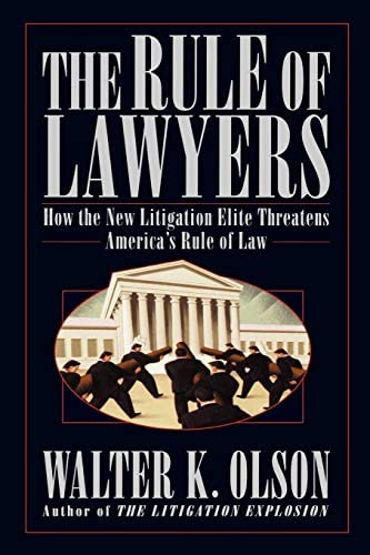 Libro: The Rule Of Lawyers: How The New Elite Threatens Rule