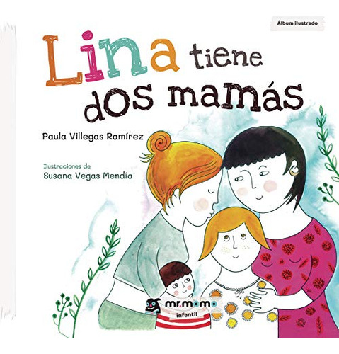 Lina Tiene Dos Mamas -sin Coleccion-