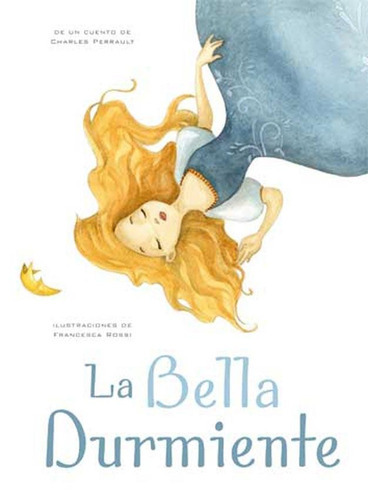 La bella durmiente, de Rossi, Francesca. Editorial Edicions Llibreria Universitària de Barcelona SL en español