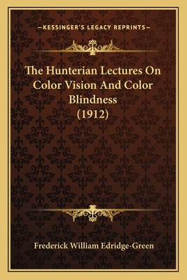 Libro The Hunterian Lectures On Color Vision And Color Bl...