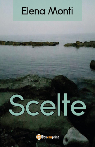 Libro: Scelte (italian Edition)