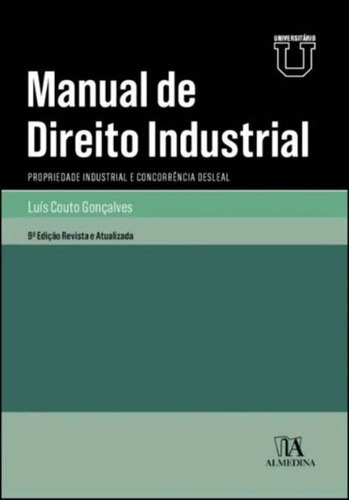 Manual De Direito Industrial, De Nan. Editora Almedina, Capa Mole Em Português, 22