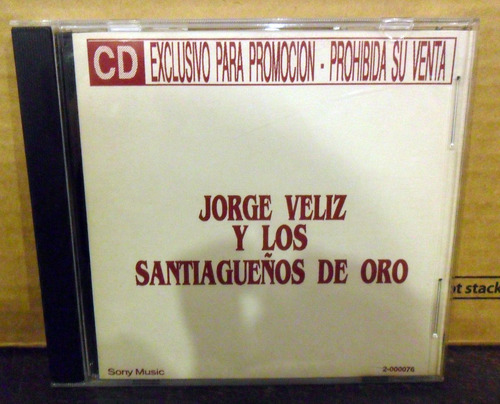 Jorge Veliz Y Los Santiagueños De Oro Cd Promo 1994 Eureka