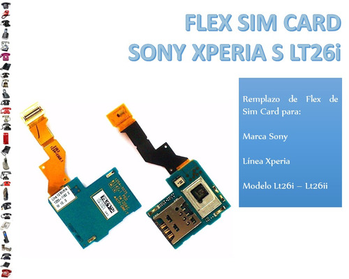 Flex Sim Card Sony Xperia S Lt26i Original - Tienda Fisica