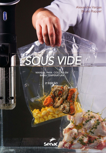 Sous Vide - Manual Para Cocção Em Baixa Temperatura