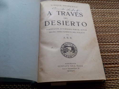 Sinkiewicz, Henryk. A Través Del Desierto.1916. Pida Fotos.