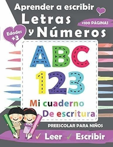 Aprender A Escribir Letras Y Numeros Libro De...