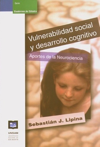 Libro - Vulnerabilidad Social Y Desarrollo Cognitivo - Sebas