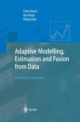 Libro Adaptive Modelling, Estimation And Fusion From Data...