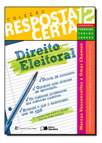 Livro Direito Eleitoral - Resposta Certa - Vol.12