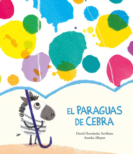 El Paraguas De Cebra (spanish Edition) 