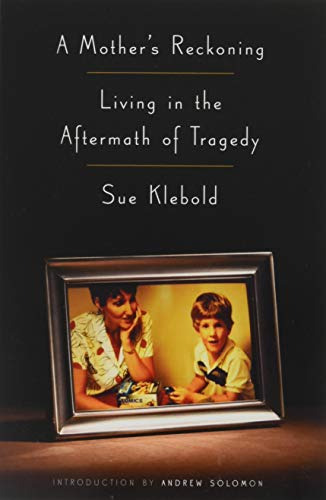 Libro A Mother's Reckoning De Klebold, Sue