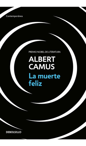 La Muerte Feliz de Albert Camus