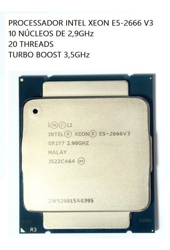 Processador Intel Xeon E5 2666 V3 10 Core 2.9ghz Tb 3.5ghz (Recondicionado)