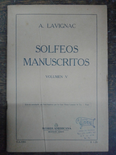 Solfeos Manuscritos 5 * A. Lavignac * Ricordi *