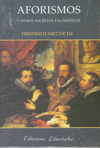 Aforismos Y Otros Escritos Filosóficos / Friedrich Nietzsche
