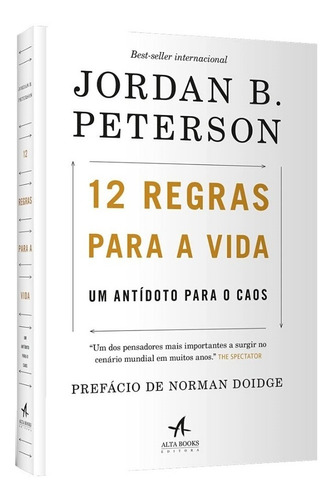 12 Regras Para A Vida Antídoto Para O Caos Jordan B Peterson