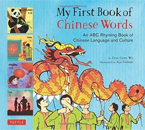 My First Book Of Chinese Words, De Faye-lynn Wu. Editorial Tuttle Publishing, Tapa Dura En Inglés