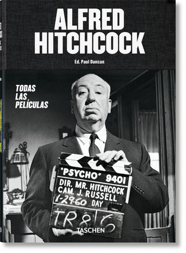 Alfred Hitchcock. The Complete Films, de Paul Duncan. Editorial Taschen, tapa dura en inglés