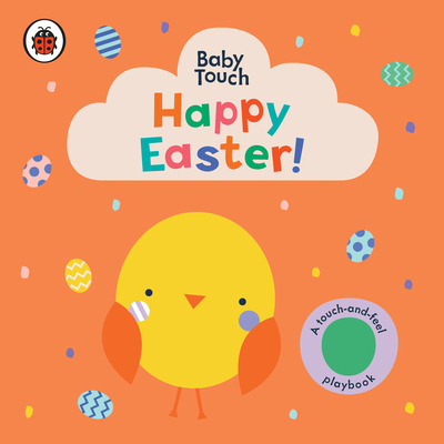 Libro Happy Easter!: A Touch-and-feel Playbook - Ladybird