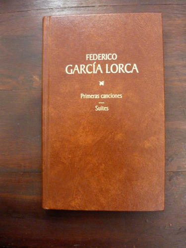 Primeras Canciones, García Lorca, Ed. Círculo De Lectores