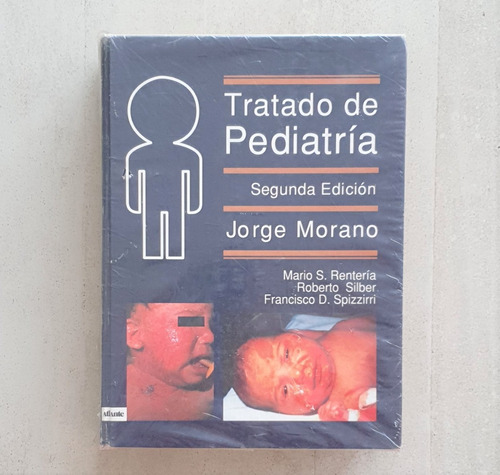 Tratado De Pediatría - Jorge Morano - 2º Edición