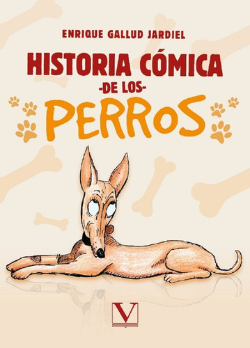 Historia Comica De Los Perros - Gallud Jardiel, Enrique