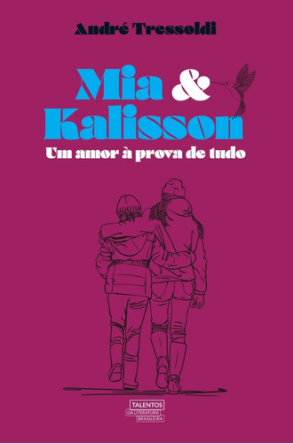 Mia & Kalisson: um amor à prova de tudo, de Tressoldi, André. Novo Século Editora e Distribuidora Ltda., capa mole em português, 2019