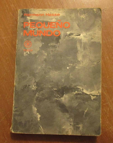 Libro Pequeño Mundo - Herman Hesse