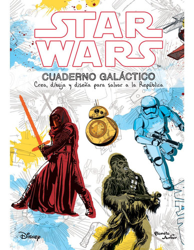 Star Wars Cuaderno Galactico