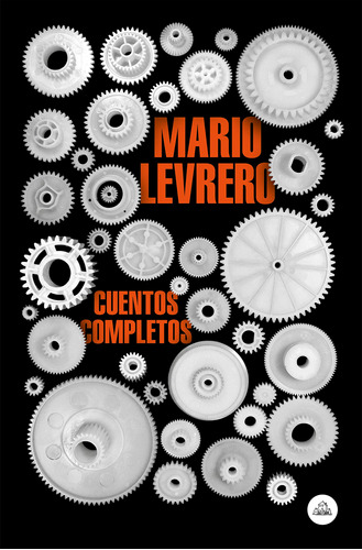 Cuentos Completos - Levrero