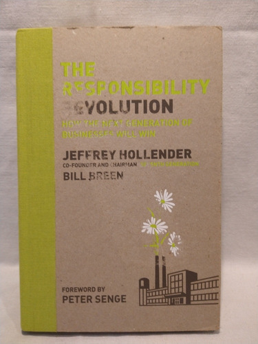 The Responsibility Revolution - Hollender Y Breen - B 