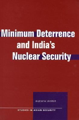 Libro Minimum Deterrence And India's Nuclear Security - R...