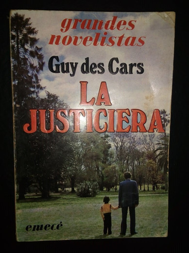 Libro La Justiciera Guy Des Cars