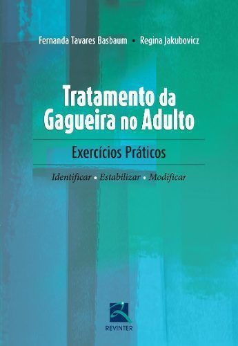 Tratamento Da Gagueira No Adulto