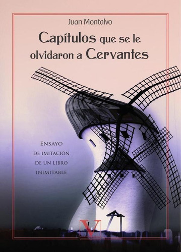 Capítulos Que Se Olvidaron A Cervantes, De Juan Montalbo. Editorial Verbum, Tapa Blanda En Español, 2020