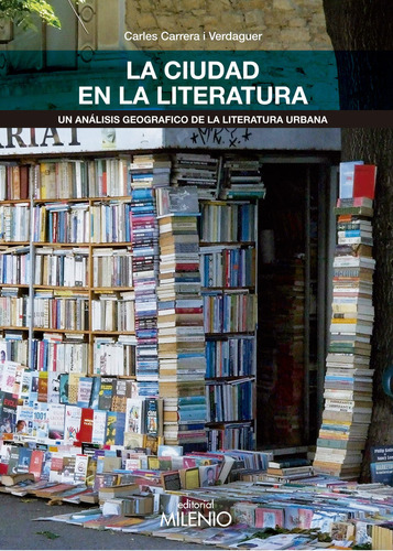 Ciudad En La Literatura,la - Carreras Verdaguer, Carles