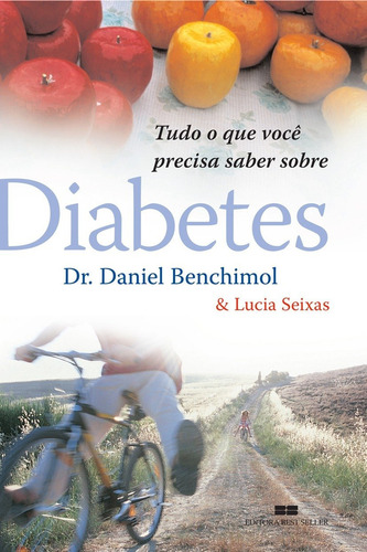 Diabetes, De Lucia Seixas. Editora Bestseller, Capa Mole Em Português