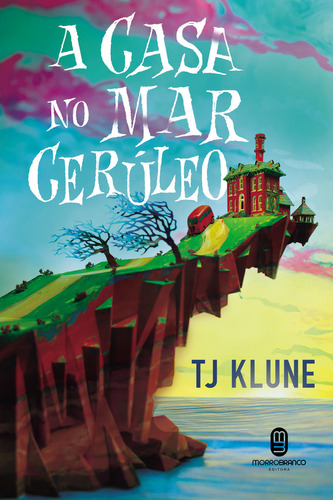 A Casa No Mar Cerúleo, De Klune, Tj. Editora Morro Branco, Capa Mole Em Português